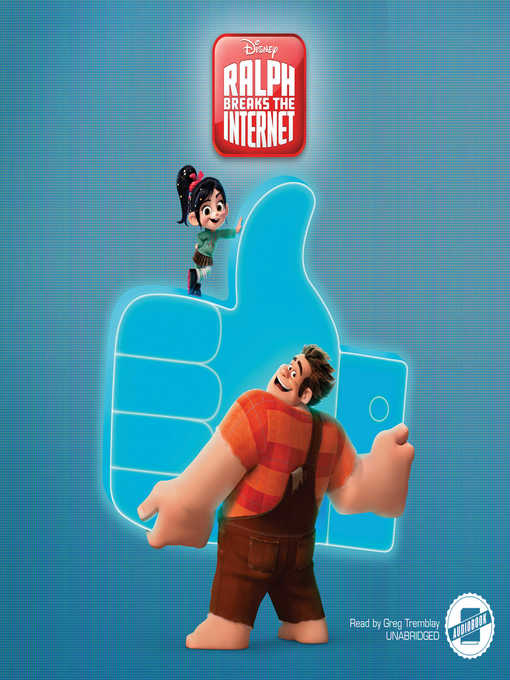 Title details for Ralph Breaks the Internet by Disney Press - Wait list